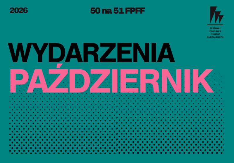 Październikowe odsłony „50 na 51”