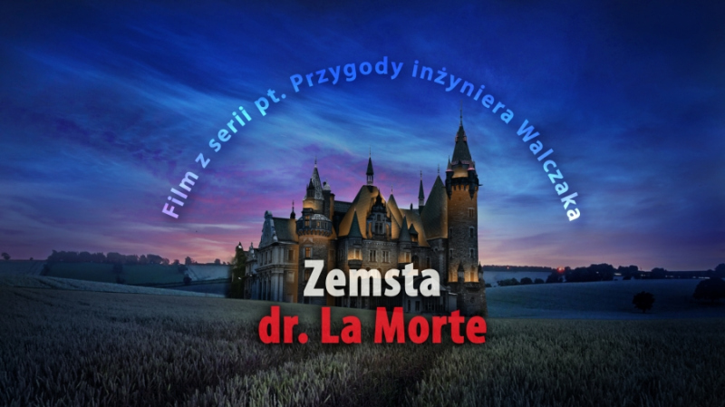 Zemsta dr. La Morte