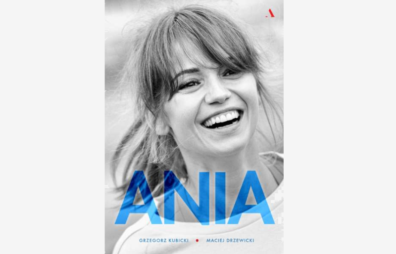 GRZEGORZ KUBICKI, MACIEJ DRZEWICKI: ANIA