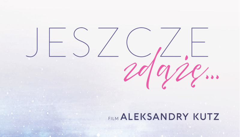 Jeszcze zdążę