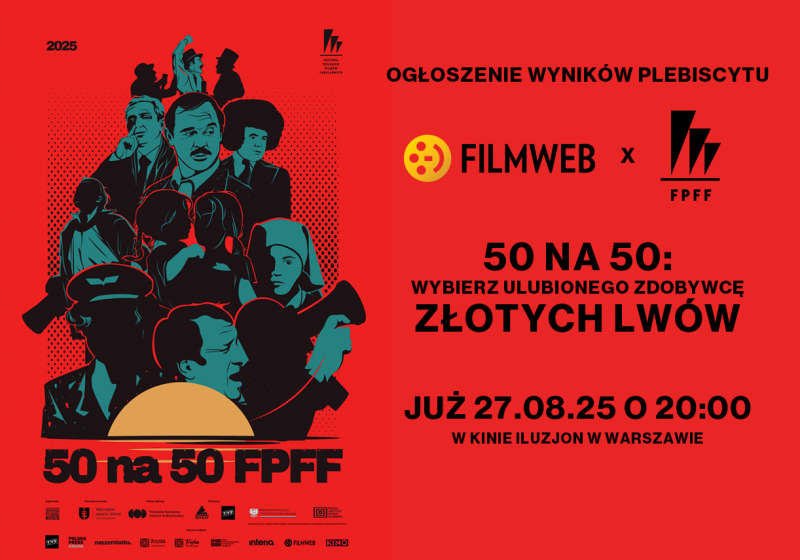 50 na 50: Plebiscyt FPFF x Filmweb | poznaj ulubionego zdobywcę Złotych Lwów