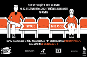 Festiwal Polskich Filmów Fabularnych w Gdyni czeka na młodych jurorów!