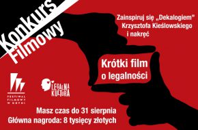 „Krótki Film o Legalności” – konkurs na spot