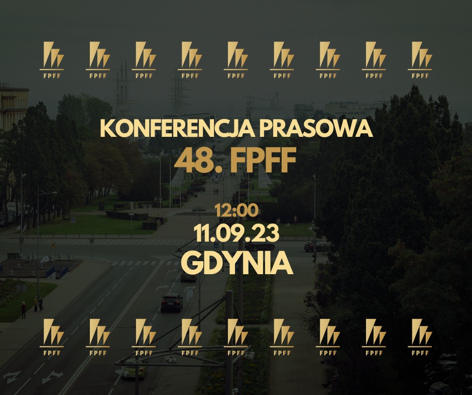 Konferencja prasowa 48. Festiwalu Polskich Filmów Fabularnych | Gdyńskie Centrum Filmowe | 11.09.2023
