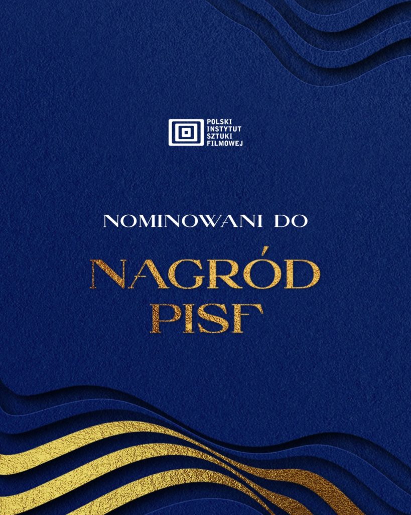 Nominowani do 15. Nagród PISF  