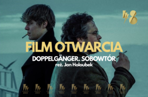 Film otwarcia 48. FPFF: Doppelgänger. Sobowtór