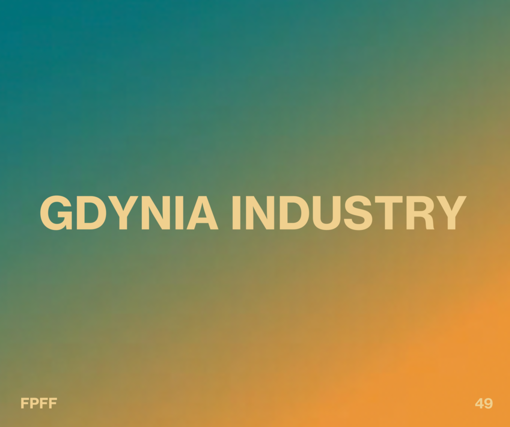 Gdynia Industry at the 49<sup>th</sup>  PFF