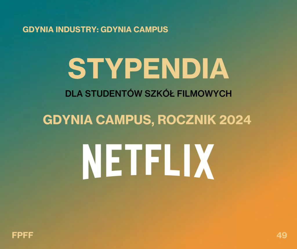 GDYNIA CAMPUS – NETFLIX SCHOLARSHIP PROGRAMME AND APPLICATIONS