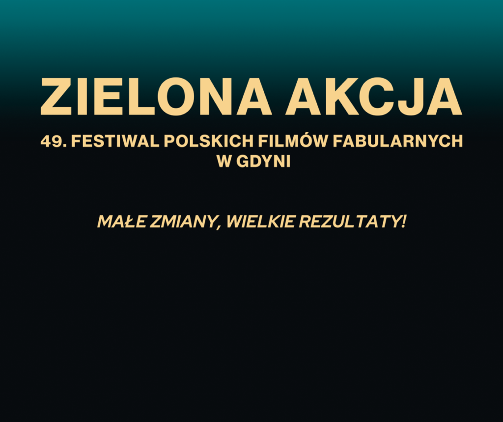 Zielona Akcja 49. FPFF