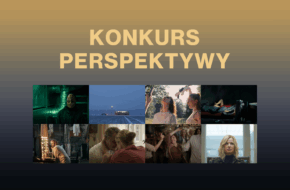 Znamy filmy Konkursu Perspektywy 50. Festiwalu Polskich Filmów Fabularnych w Gdyni
