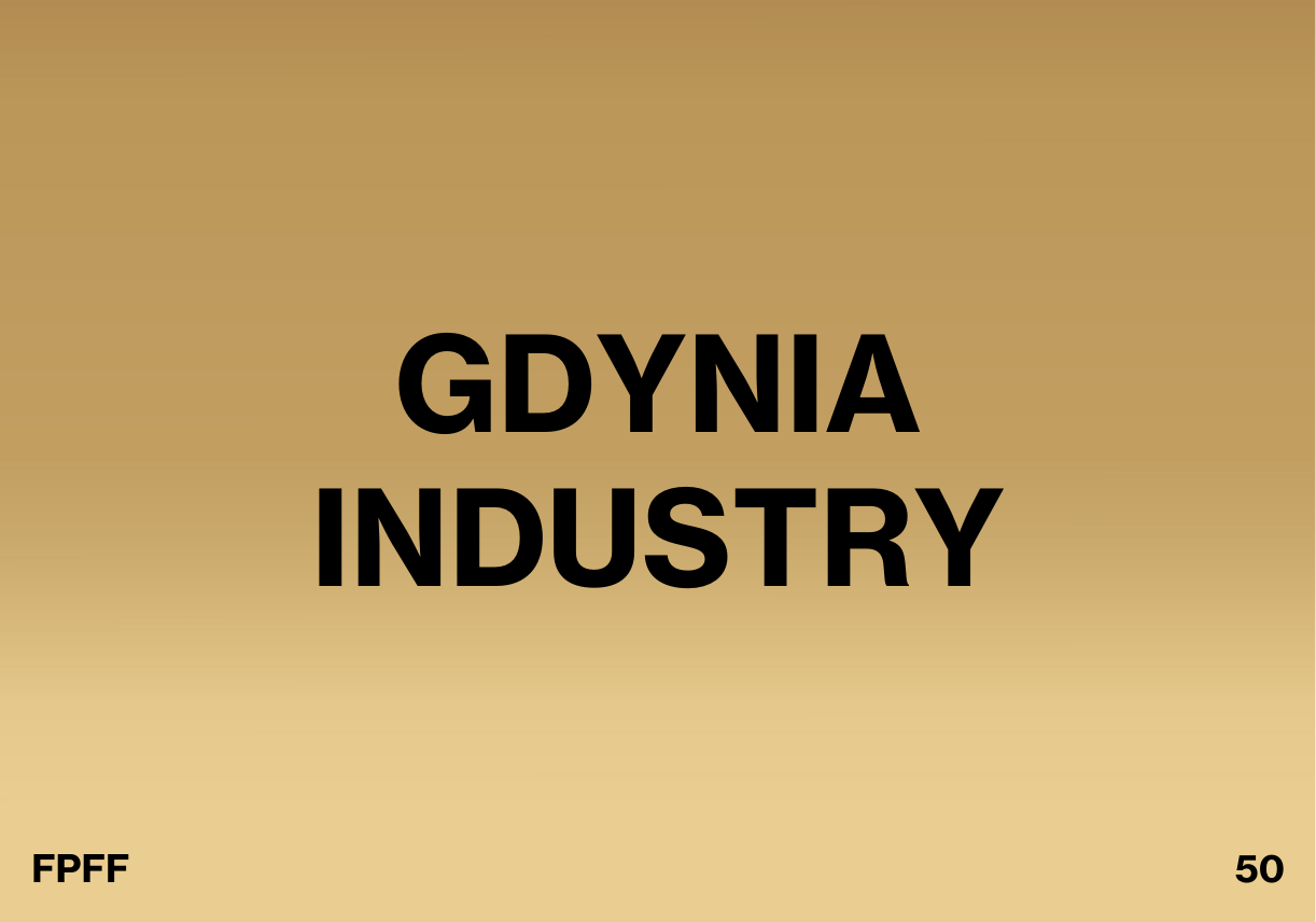 Gdynia Industry na 50. FPFF