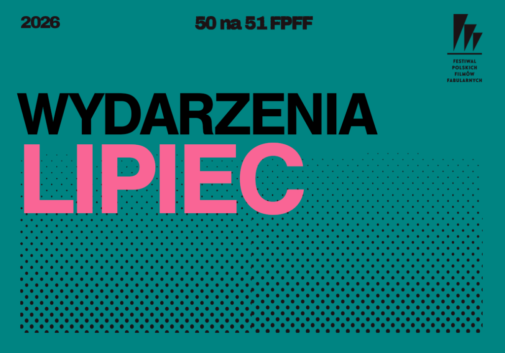Lipcowe odsłony projektu „50 na 51”