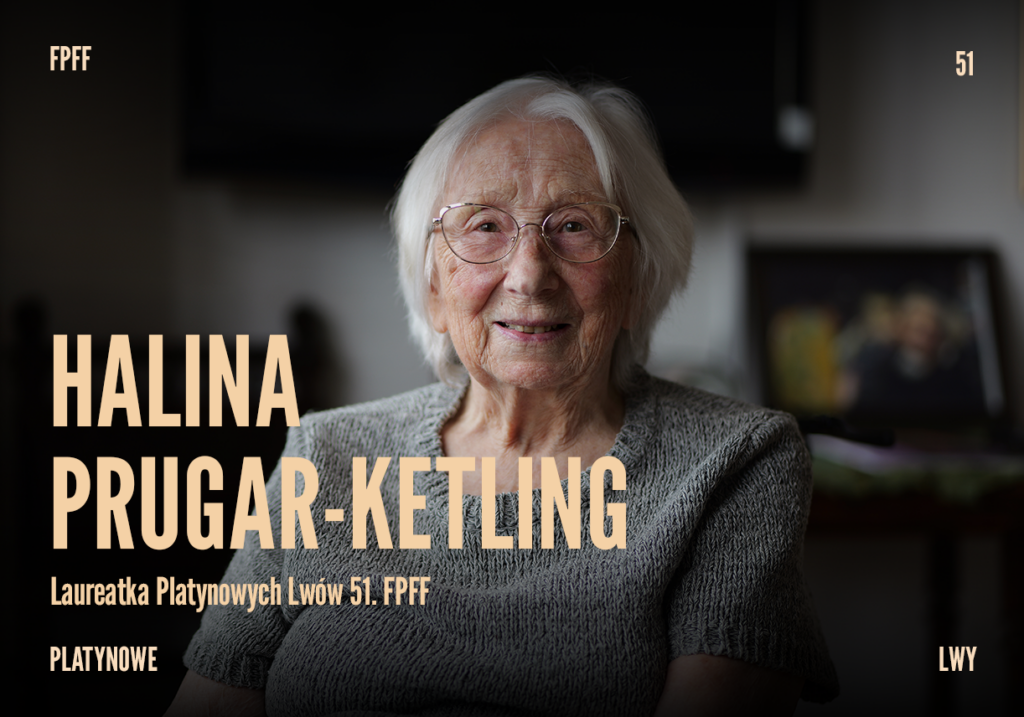 Halina Prugar-Ketling laureatką Platynowych Lwów 51. FPFF